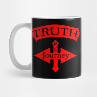 Truth is a Journey. Mug